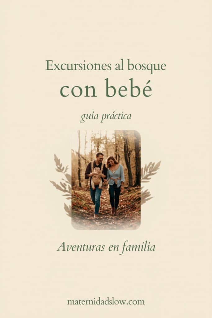 Pin Pinterest excursiones bosque bebé maternidadslow.com